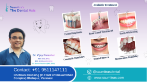 Available Treatment at sumitra dental axis